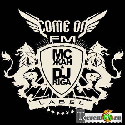 MC  & DJ Riga: Come On FM
