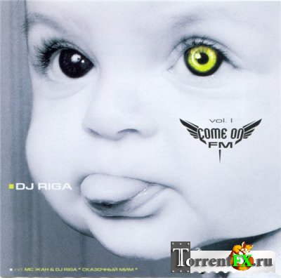 MC  and DJ Riga - Come On Fm Vol.1