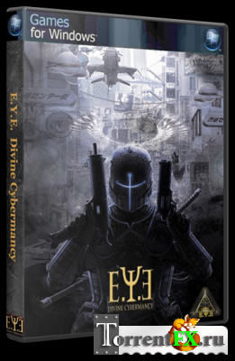 E.Y.E.: Divine Cybermancy (RUS) [P]