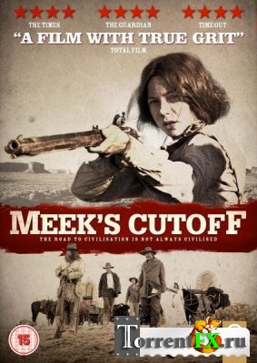   / Meek's Cutoff