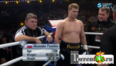 .   -   / Alexander Povetkin vs Ruslan Chagaev