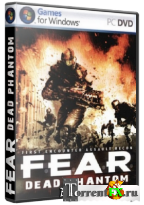 F.E.A.R.: Dead Phantom (2007) PC | Repack  R.G.Creative