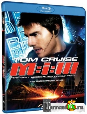 :  3 / Mission: Impossible III (2006) BDRip 720p