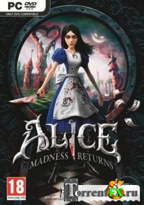 Alice: Madness Returns (Electronic Arts) (ENG / RUS) (2011) PC [Repack]  a1chem1st