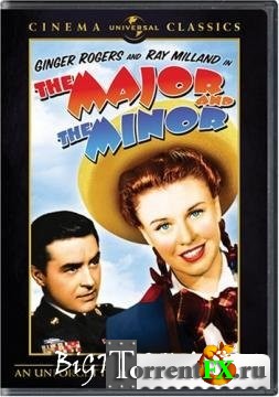 Майор и малютка / The Major and the Minor (1942) HDTVRip 720p