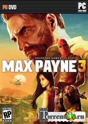 Max Payne 3 +7 DLC (2012) PC | RePack
