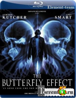   / The Butterfly Effect (2004) BDRip 720p  Element team