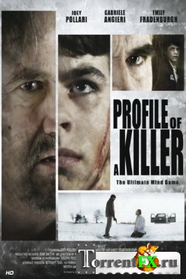   / Profile of a Killer (2012) SATRip