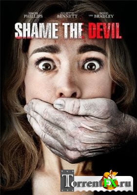 Посрами Дьявола / Shame the Devilo (2013) DVDRip