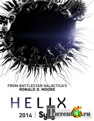 Спираль / Helix 1 сезон 1-3 серия (2014) WEB-DLRip | LostFilm