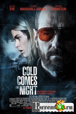   / Cold Comes the Night (2013) WEB-DLRip | L1