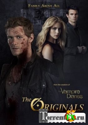  /  / The Originals 1-11  (2013) HDTVRip | Kerob