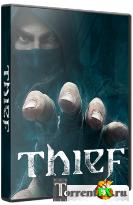 Thief: Master Thief Edition [Update 1] (2014) PC