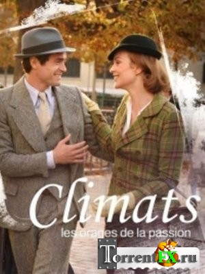   / Climats (2012) HDTVRip