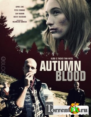   / Autumn Blood (2013) DVDRip