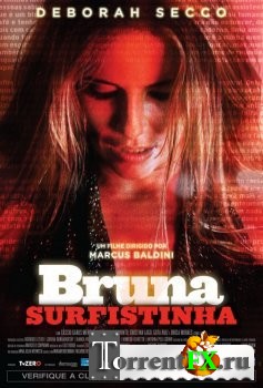    / Bruna Surfistinha (2011) HDRip | +
