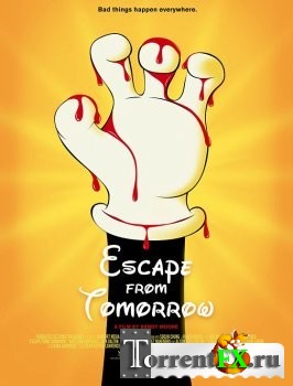    / Escape from Tomorrow (2013) BDRip 1080p