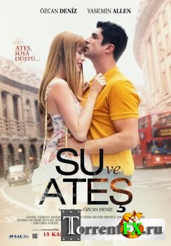    / Water and Fire / Su ve Ates (2013) BDRip 1080p