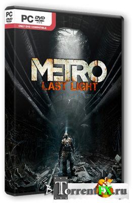 Metro: Last Light (2013) РС | Steam-Rip от R.G. Steamgames
