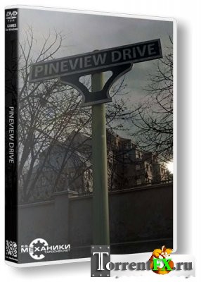 Pineview Drive (2014) PC | RePack  R.G.  | 965.99 MB