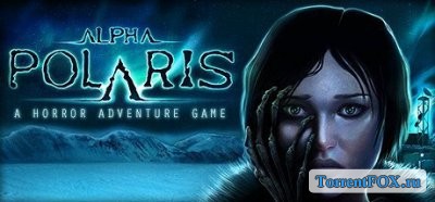 Alpha Polaris: A Horror Adventure Game  Steam Edition
