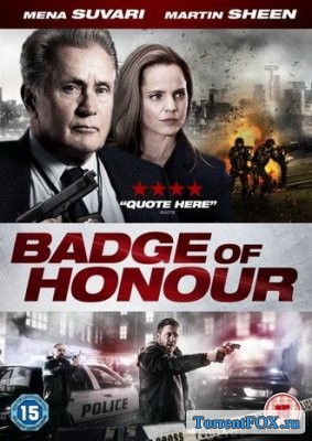   / Badge of Honor (2015)