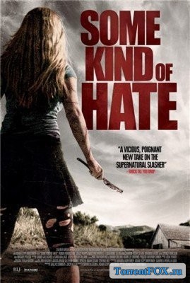   / Some Kind of Hate (2015)