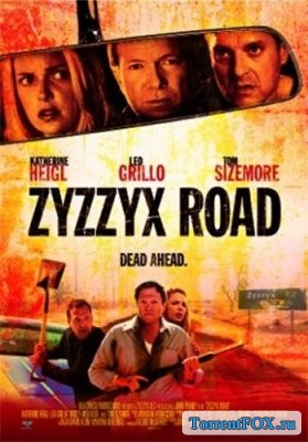   / Zyzzyx Road (2006)