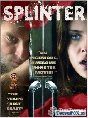  / Splinter (2008)