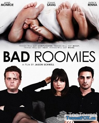     / Bad Roomies (2015)