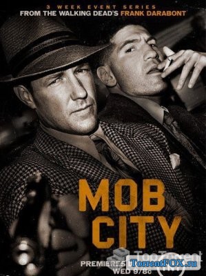   / Mob City (1  2013)