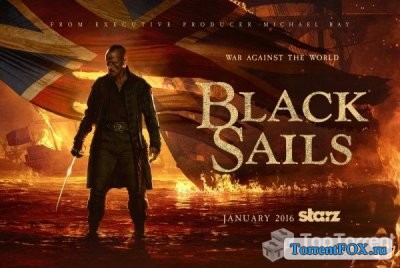 ׸  / Black Sails (3  2016)