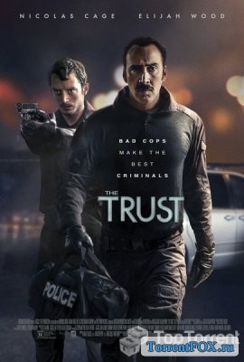  / The Trust (2016)