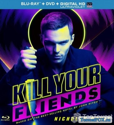    / Kill Your Friends (2015)