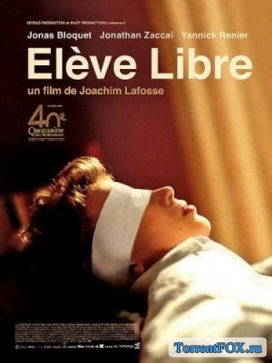   / Eleve libre (2008)