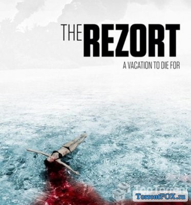  / The Rezort (2015)