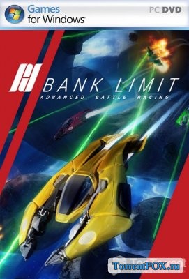 Bank Limit : Advanced Battle Racing