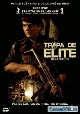   / Tropa de Elite / Elite Squad (2007)