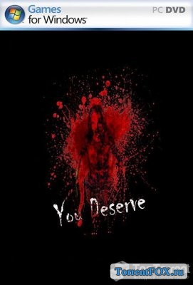 You Deserve
