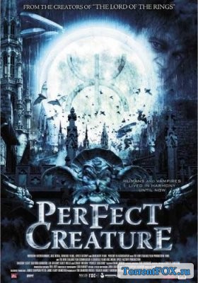   / Perfect Creature (2006)