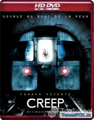  / Creep (2004)