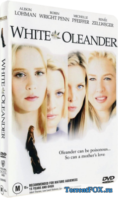   / White Oleander (2002)
