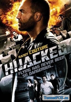   / Hijacked (2012)