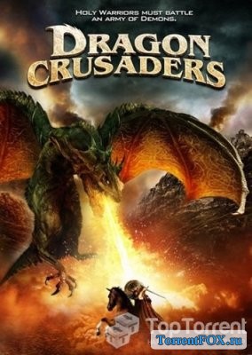   / Dragon Crusaders (2011)