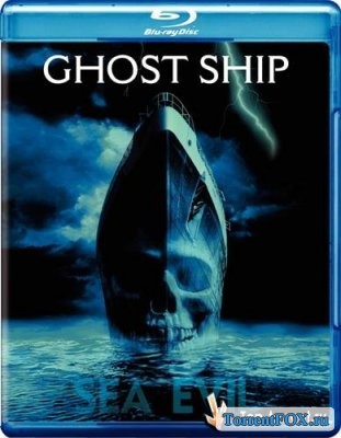 - / Ghost Ship (2002)