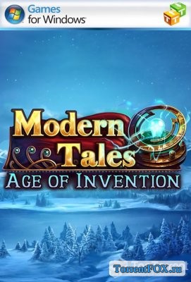 Modern Tales: Age of Invention /   :  