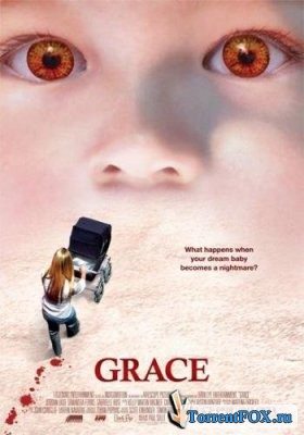 Грэйс / Grace (2009)