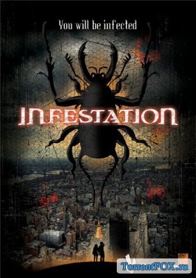Инвазия / Infestation (2009)