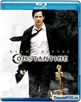 Константин / Constantine (2005)