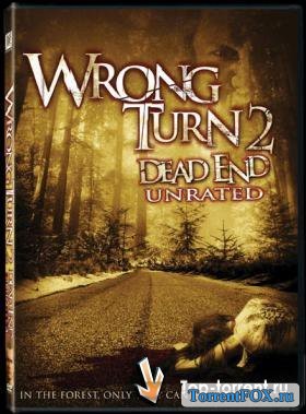    2:  / Wrong Turn 2: Dead End (2007)